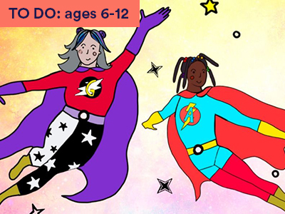 Illustration of a Granny wearing a red and purple super hero costume with arms raised and a granddaughter in a green and red superhero costume. Stars surround. Keywords in corner: TO DO: ages 6-12
